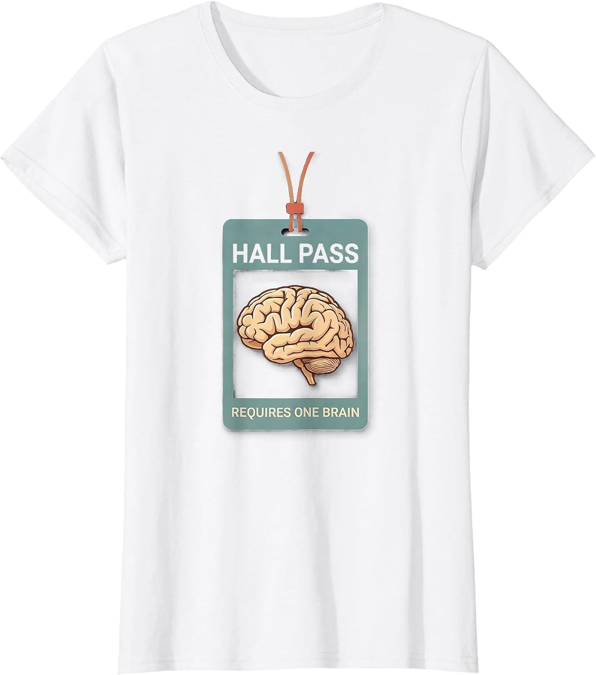 Women's Hall Pass Requires One Brain Funny Teacher Halloween Zombie T-Shirt - White