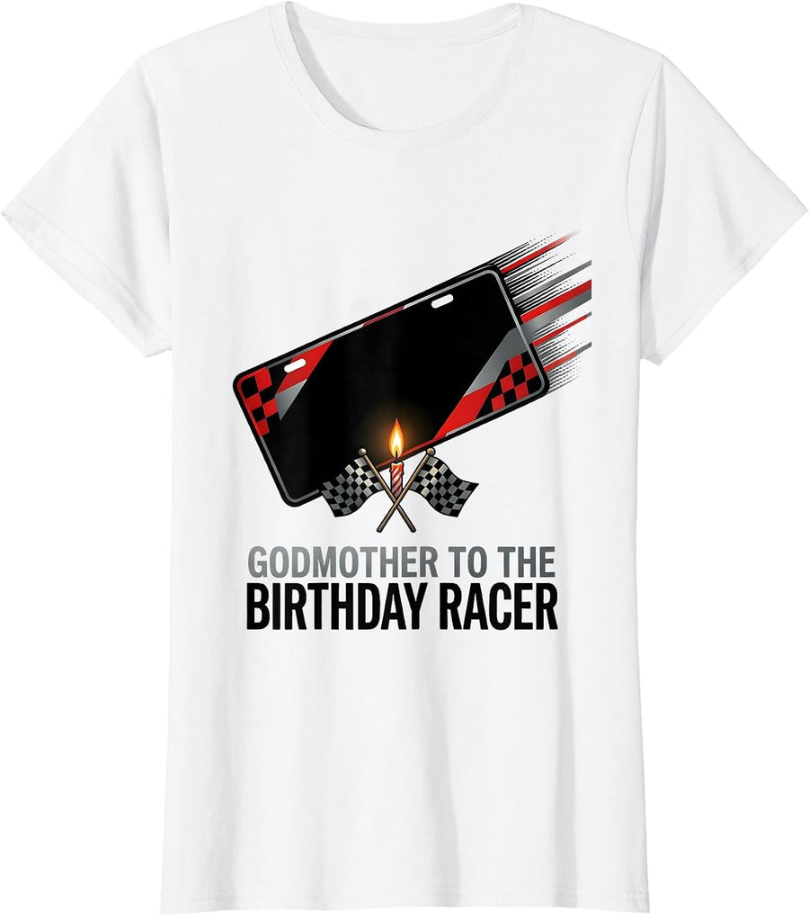 Women's Godmother To The Birthday Racer Racing Family Pit Crew T-Shirt - White
