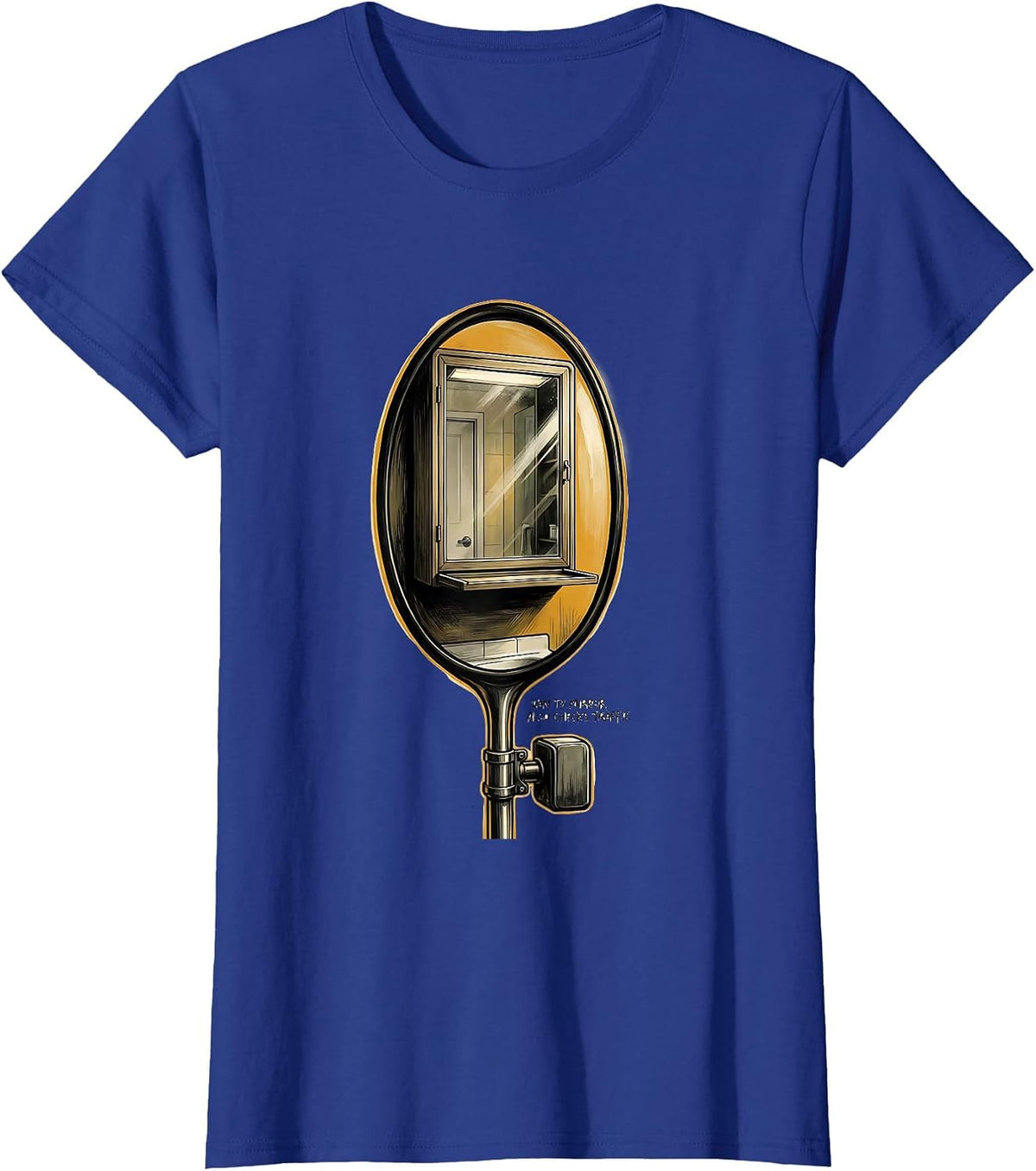 Women's Vanity Mirror Also Checks Traffic Retro Van Life Nomad Gift T-Shirt - Royal Blue