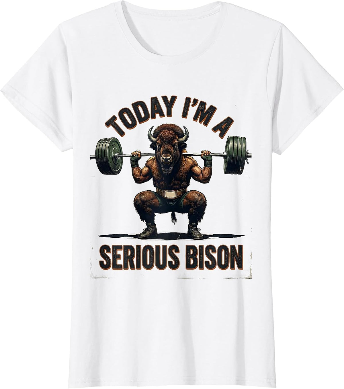 Today I'm A Serious Bison Funny Vintage Gym Weightlifting T-Shirt - White