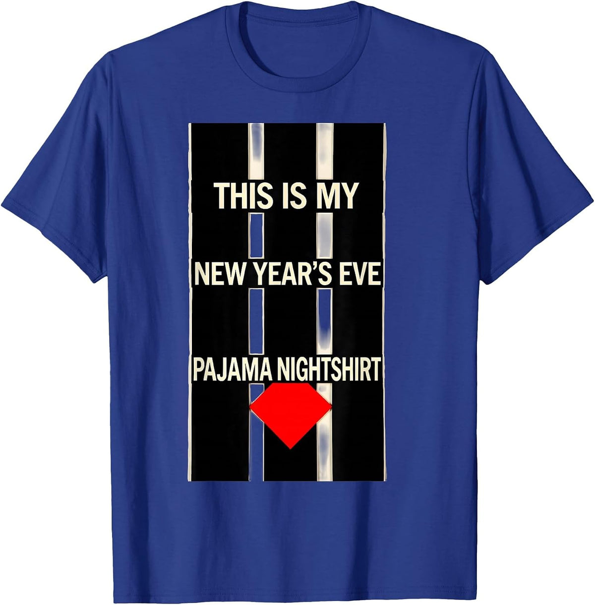 Men's This Is My New Year's Eve Pajama Nightshirt Party T-Shirt - Royal Blue