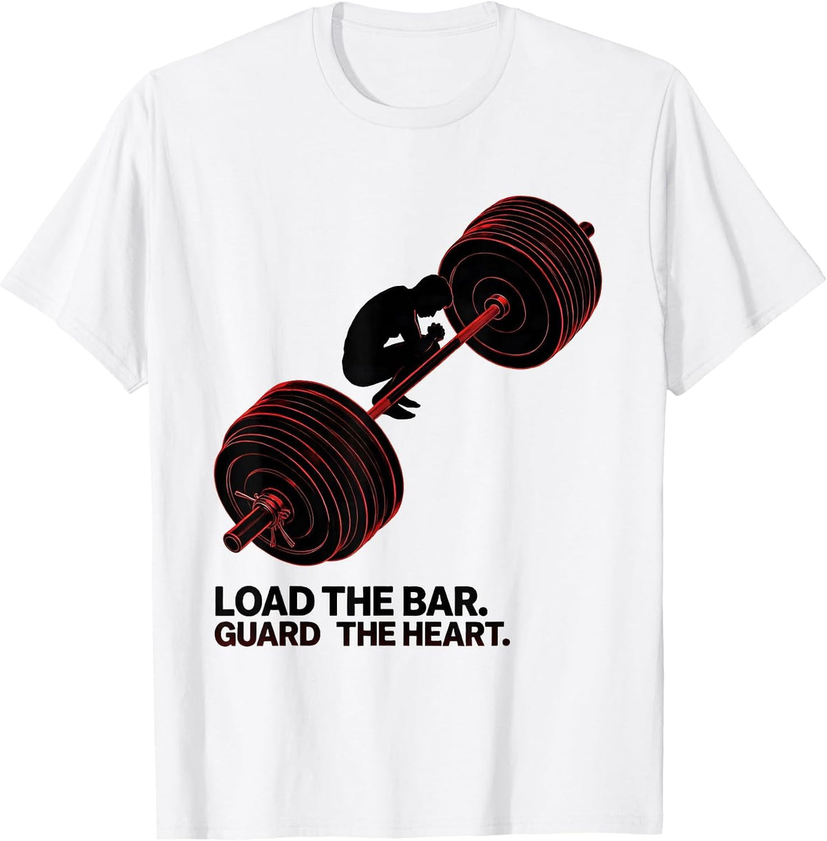 Men's Load The Bar Guard The Heart Funny Christian Gym T-Shirt - White