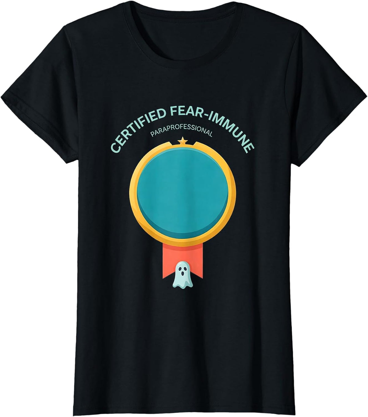 Women's Certified Fear-Immune: Paraprofessional Halloween T-Shirt - Black