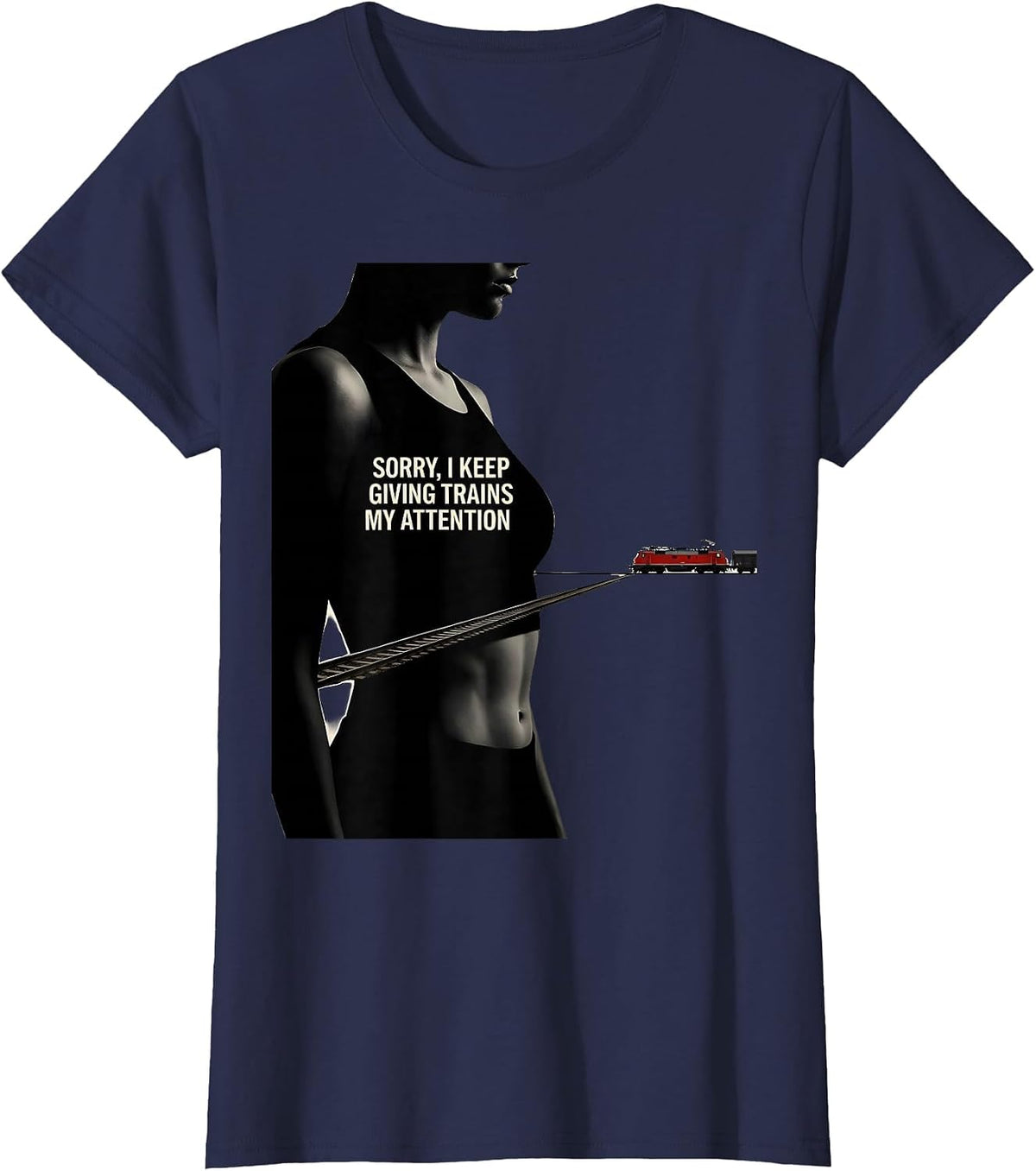 Women's Sorry, I Keep Giving Trains My Attention Train Enthusiast T-Shirt - Navy Blue
