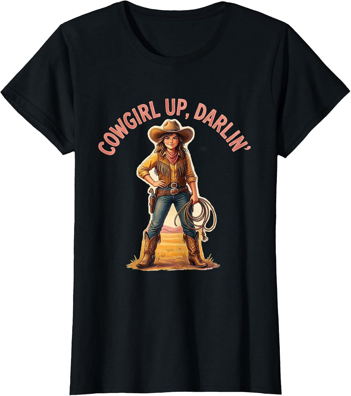 Cowgirl Up Darlin Western Rodeo Design T-Shirt - Black