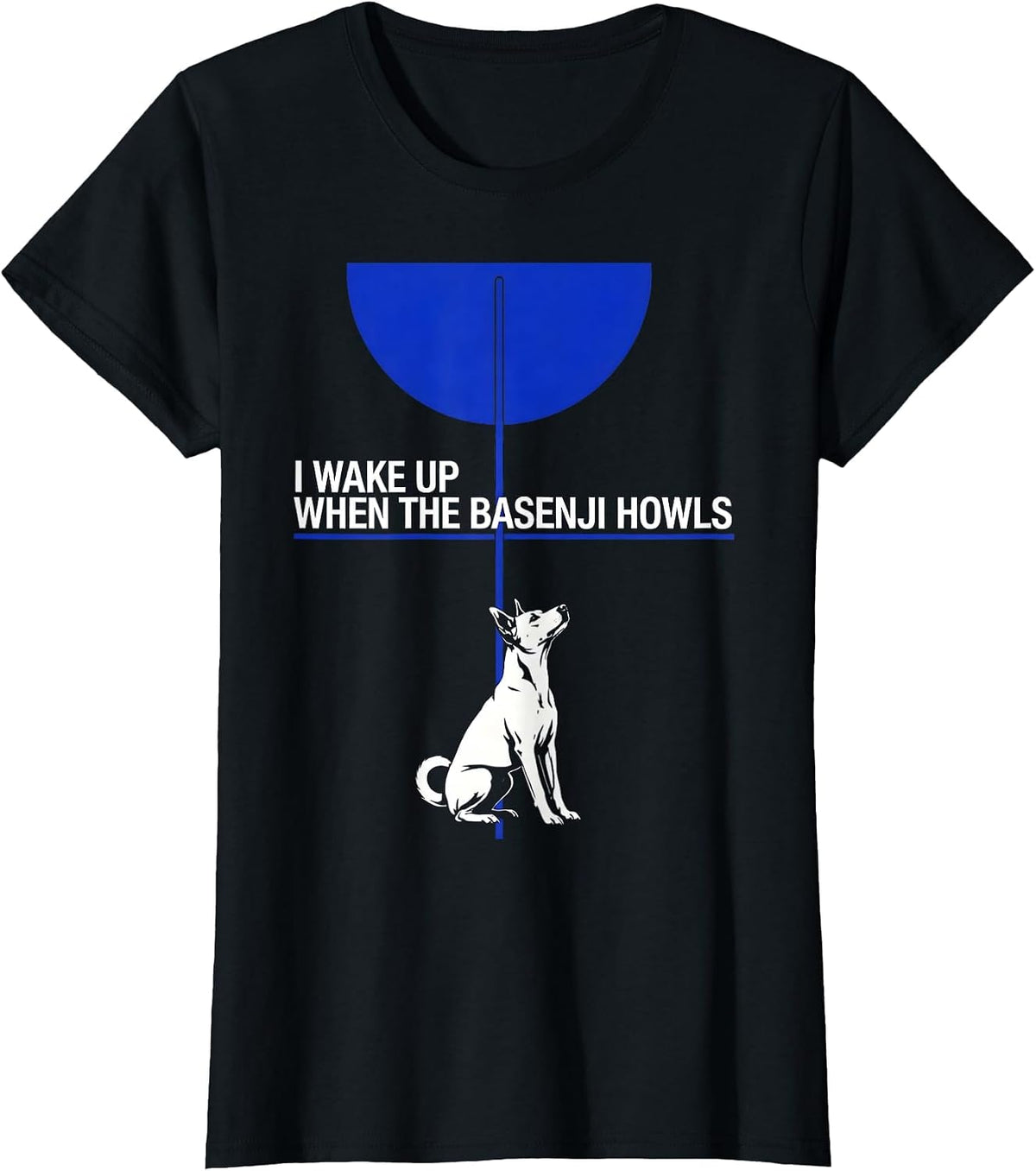 I Wake Up When the Basenji Howls Funny Dog Breed Portrait T-Shirt - Black
