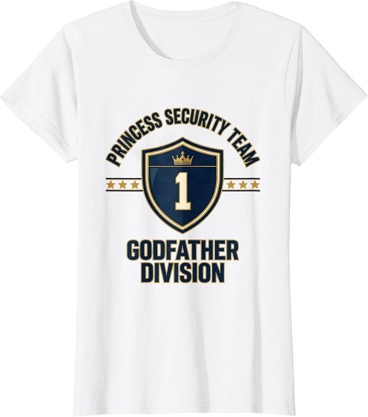Princess Security Team Godfather Division Family T-Shirt - White