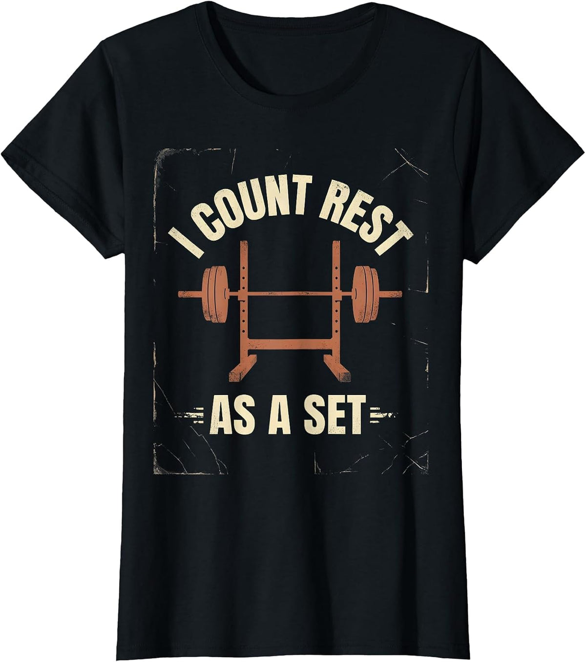 I Count Rest As A Set Distressed Funny Gym Weightlifting T-Shirt - Black