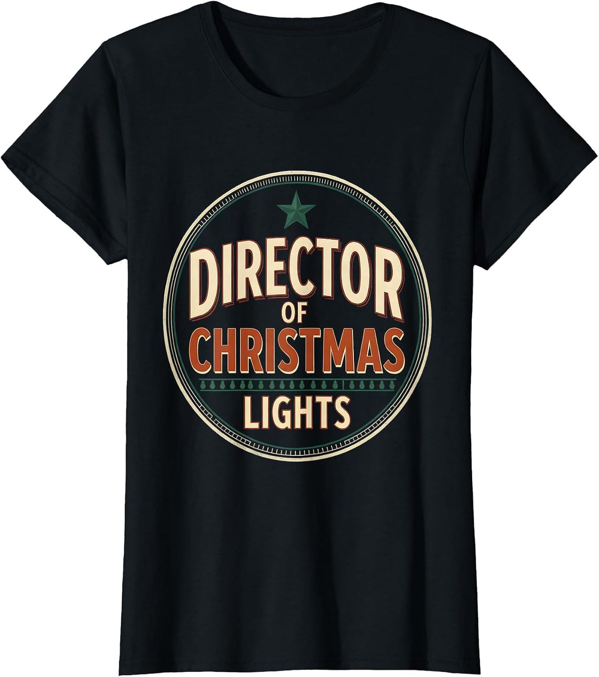 Director Of Christmas Lights Vintage Funny Family Matching T-Shirt - Black