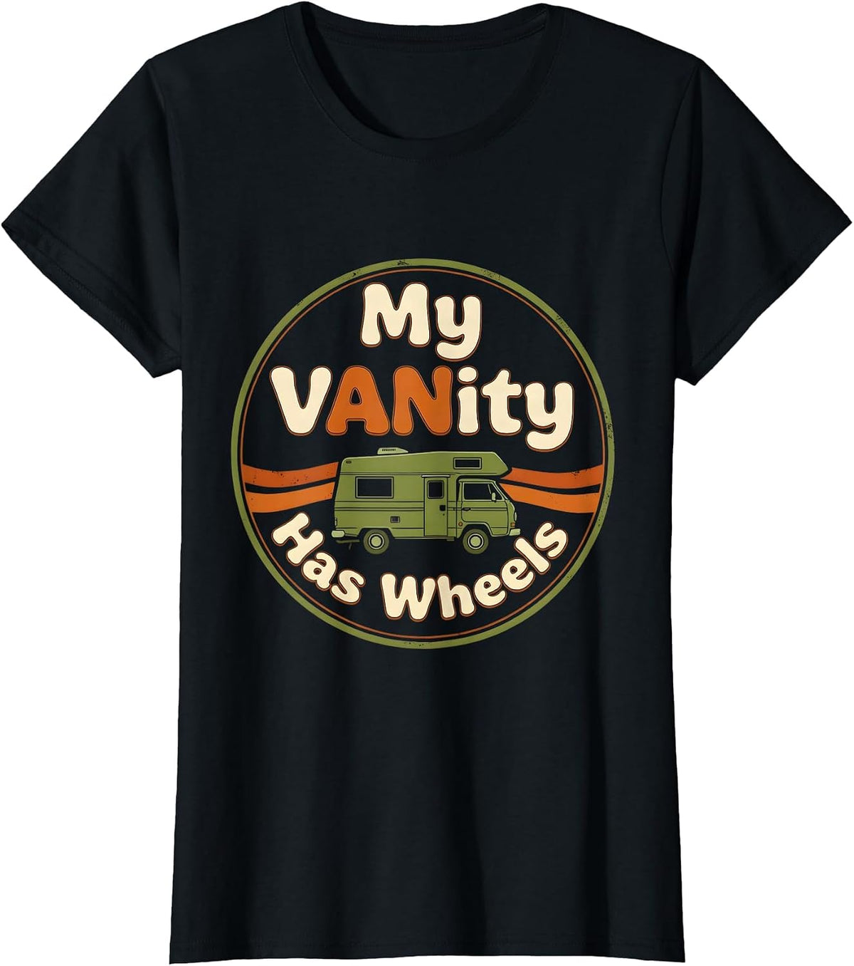 My VANity Has Wheels Retro Vintage Van Life Nomad Road-Trip T-Shirt - Black