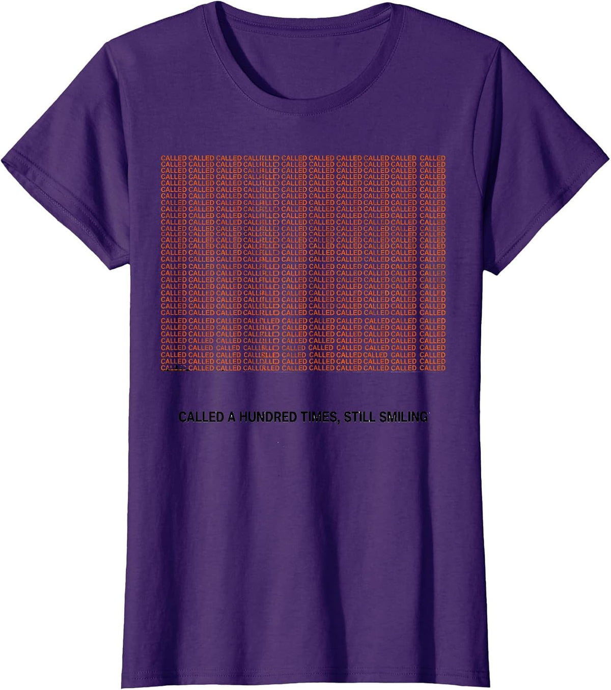 Women's Called A Hundred Times Still Smiling Funny Paraprofessional T-Shirt - Purple