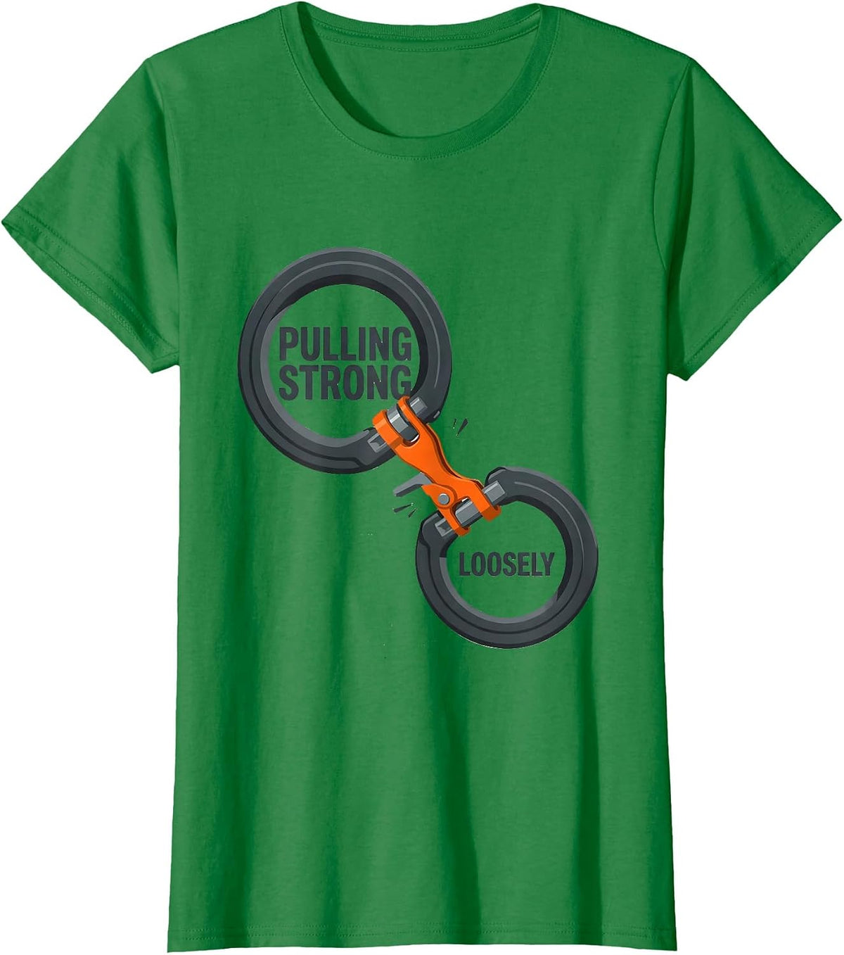 Pulling Strong Loosely Funny Gym Workout Weightlifting Humor T-Shirt - Kelly Green