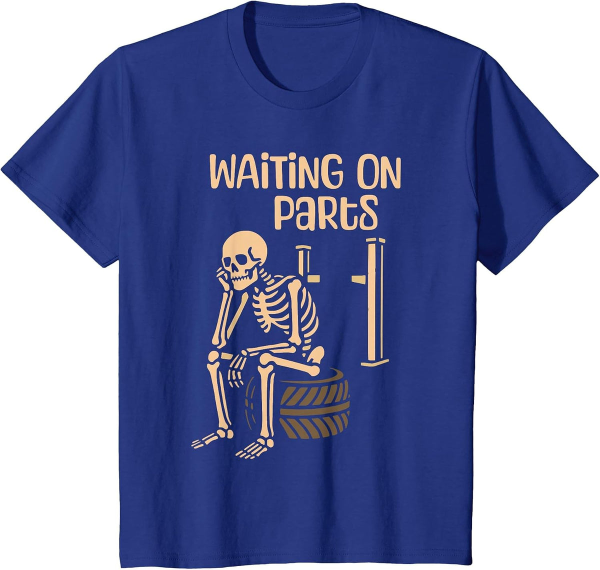 Waiting On Parts Funny Skeleton Auto Mechanic Technician T-Shirt - Royal Blue
