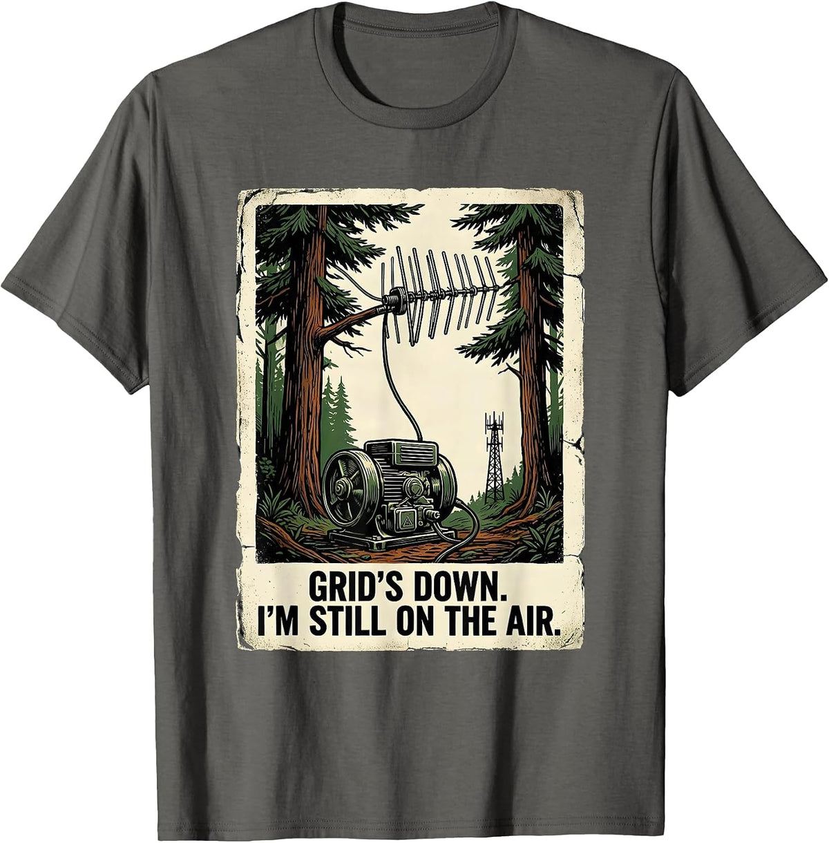 Grid's Down I'm Still On The Air Vintage Ham Radio Operator T-Shirt - Asphalt Grey