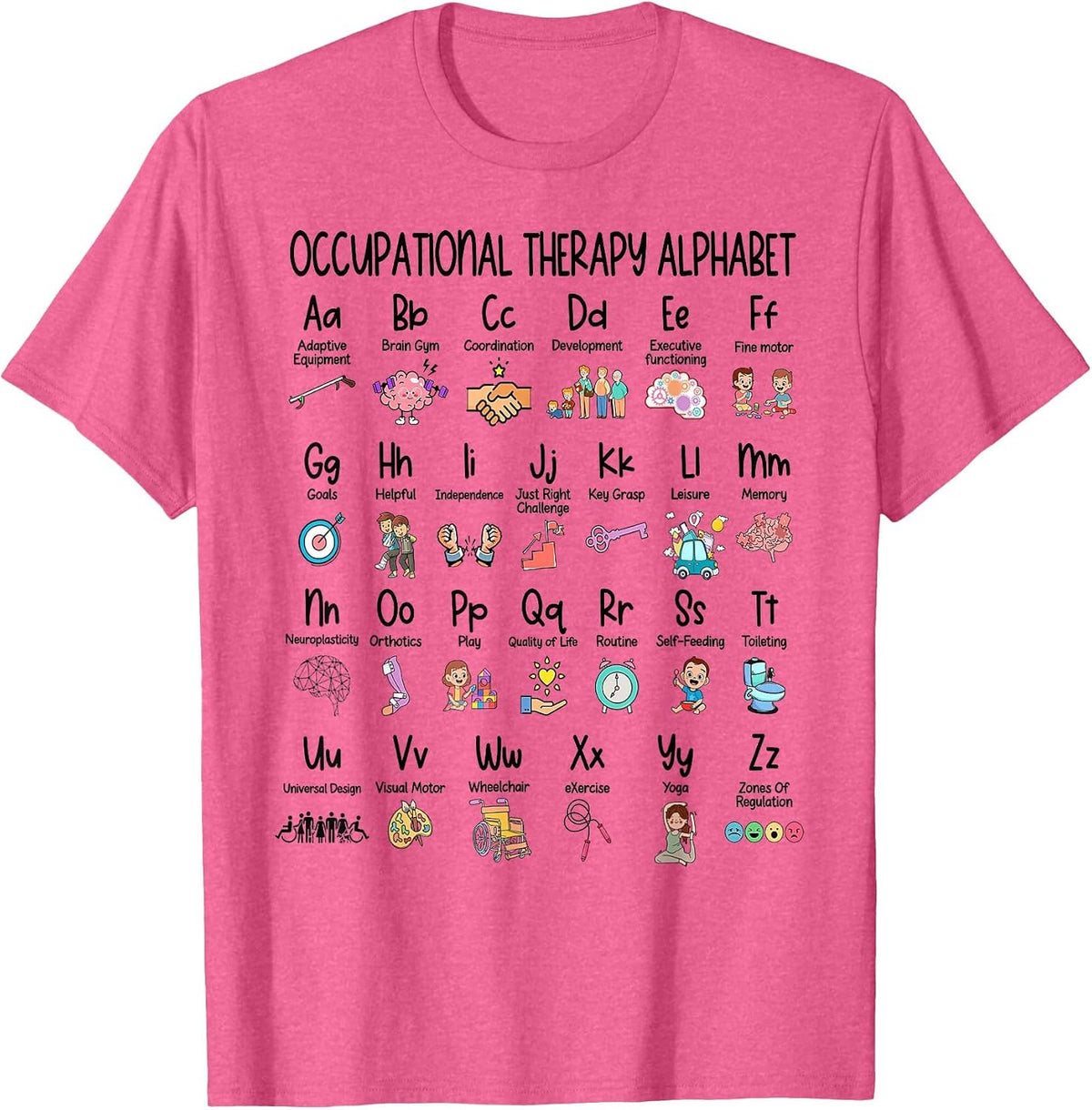 OT Coping Skill Alphabet Occupational Therapy Alphabet Funny T-Shirt - Pink Heather