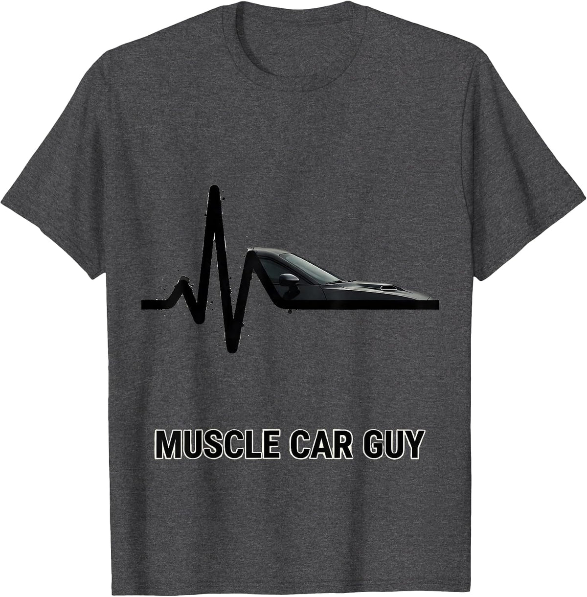 Muscle Car Guy Heartbeat Car Enthusiast Classic Car Driver T-Shirt - Dark Heather Grey
