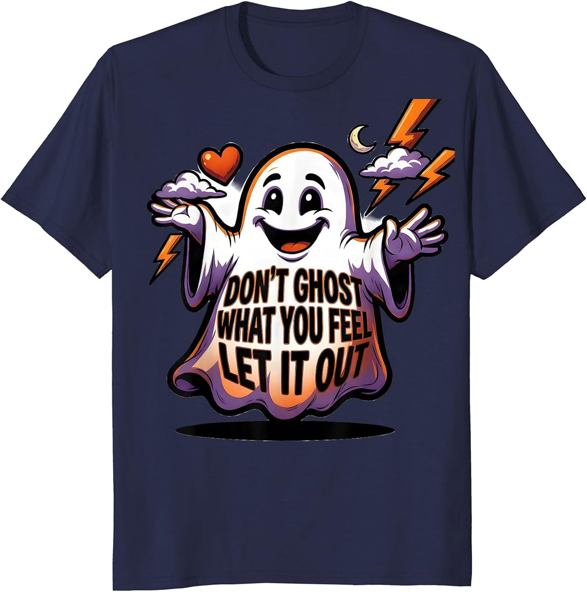 Men's Don't Ghost What You Feel Let It Out Cartoon Ghost Halloween T-Shirt - Navy Blue