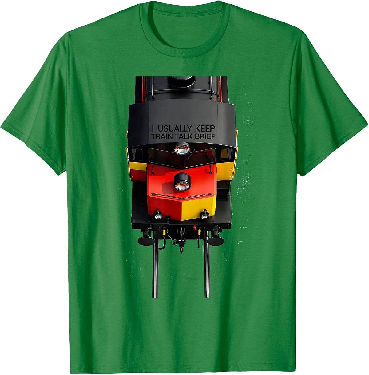 Men's I Usually Keep Train Talk Brief Funny Train Enthusiast Model T-Shirt - Kelly Green