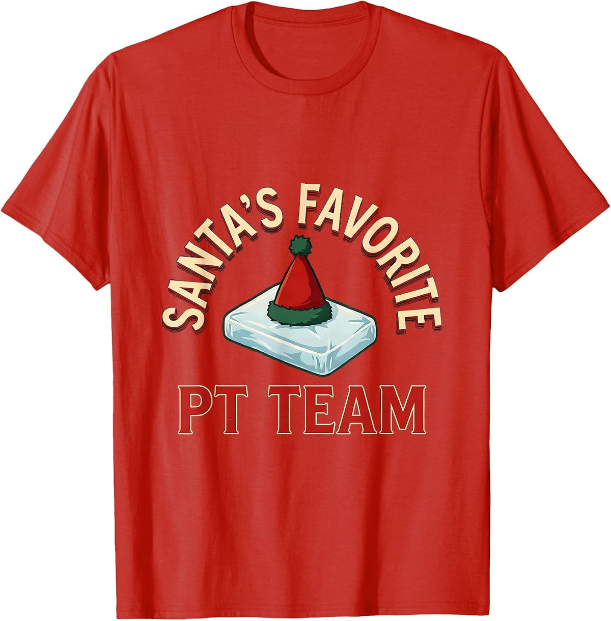 Men's Santa's Favorite PT Team Funny Physical Therapy Christmas T-Shirt - Red