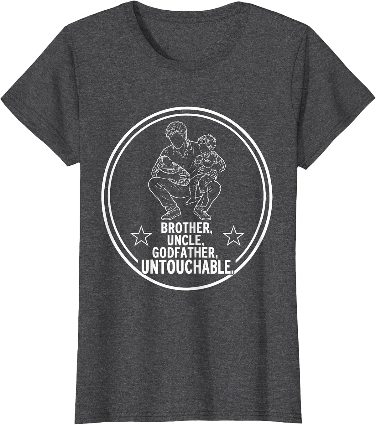 Women's Brother Uncle Godfather Untouchable Cool Uncle T-Shirt - Dark Heather Grey