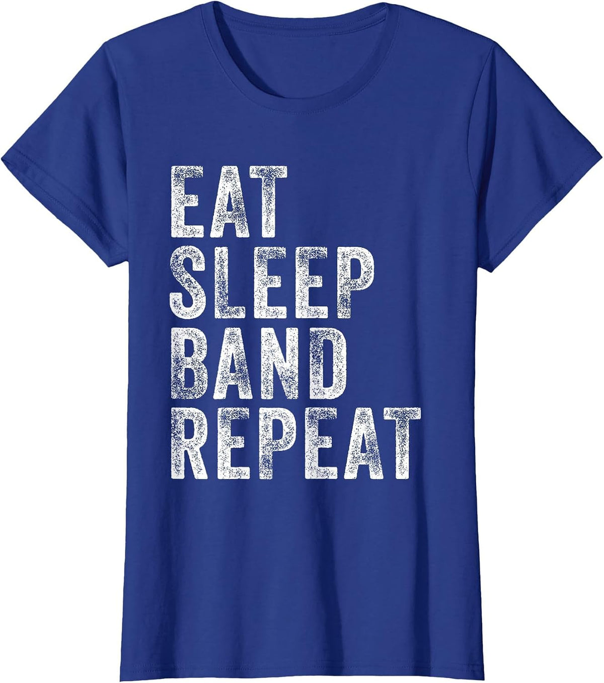 Eat Sleep Band Repeat Marching Director Funny Vintage Retro T-Shirt - Royal Blue