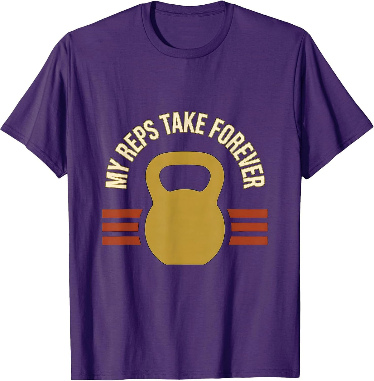 Men's My Reps Take Forever Funny Gym Weightlifting Workout Humor T-Shirt - Purple