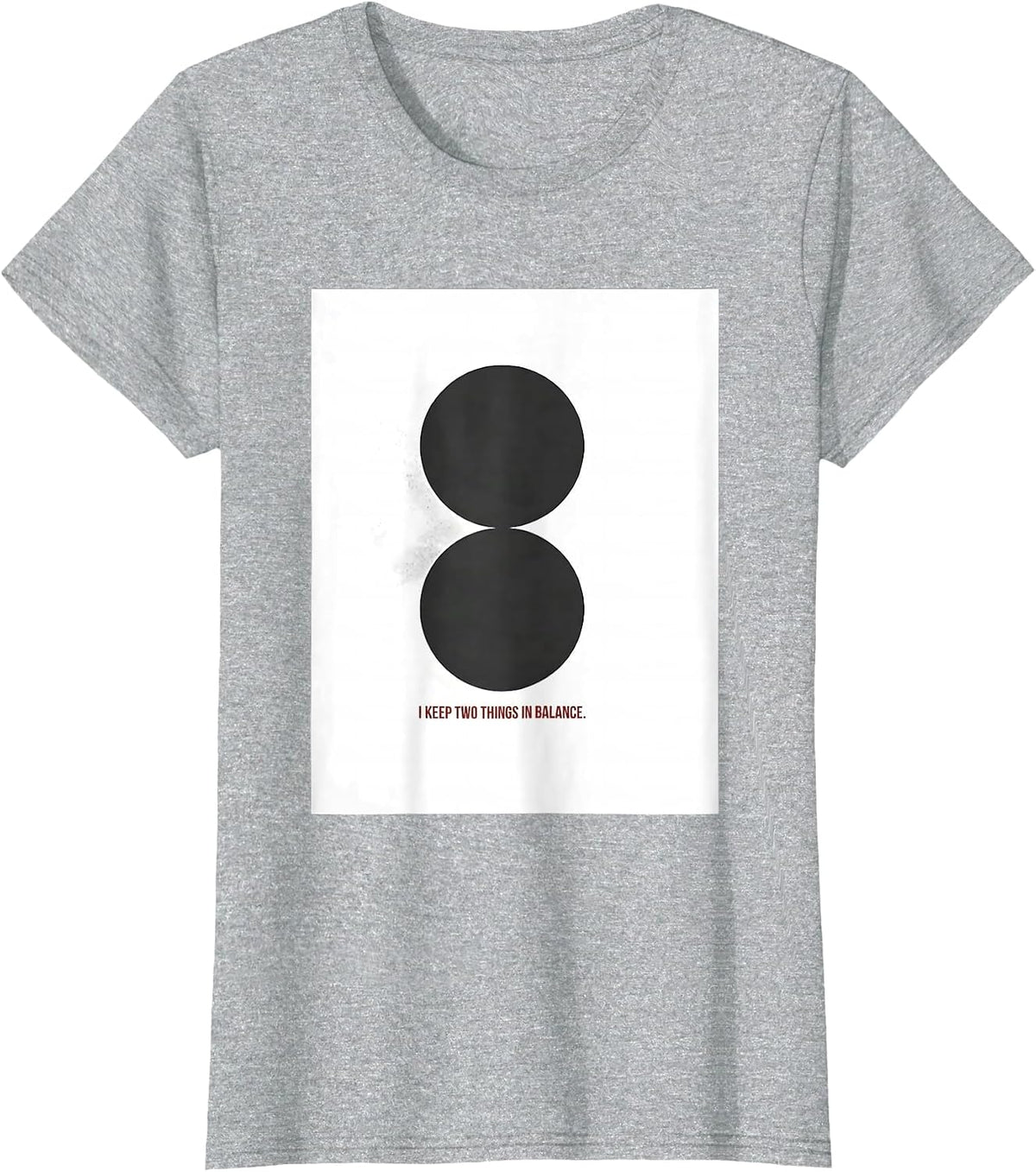 I Keep Two Things In Balance Funny Grammar Teacher T-Shirt - Heather Grey