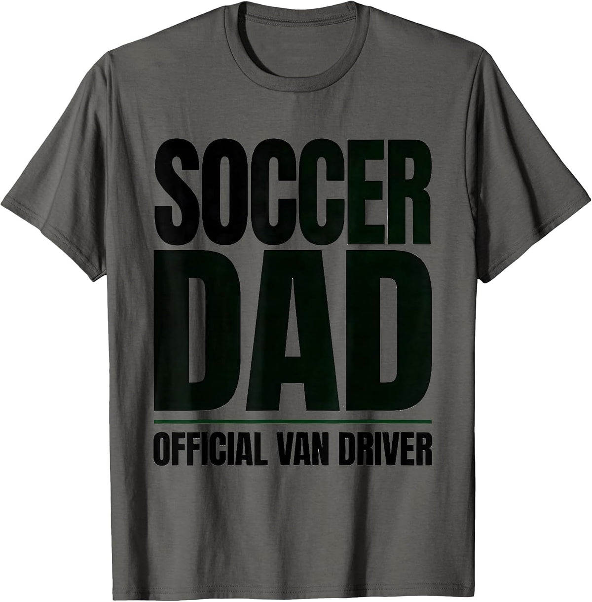 Men's Soccer Dad Official Van Driver Family Pride Youth Sports T-Shirt - Asphalt Grey
