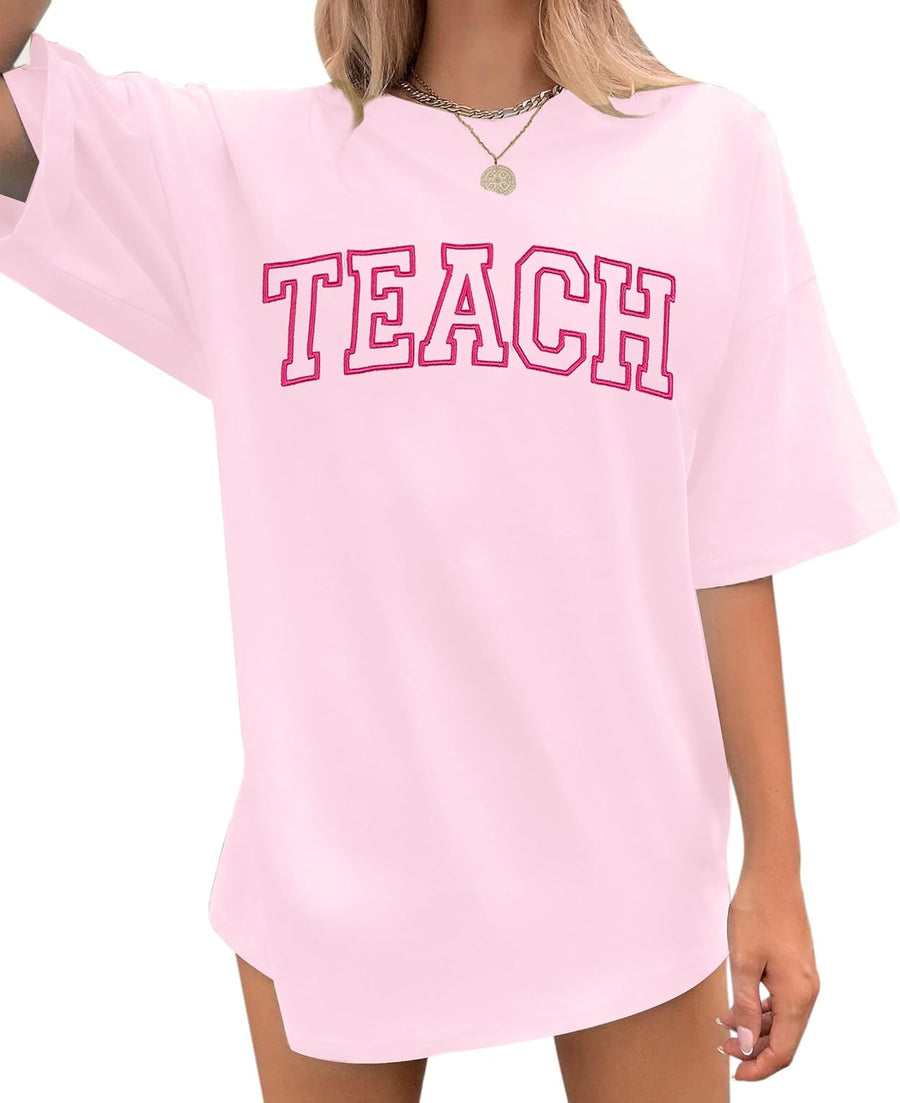Teach Shirt Oversized for Women Teacher Letter Printed T-Shirt Casual Embroidery Teacher Life Short Sleeve Tee Tops - Pink