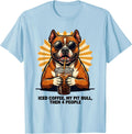Men's Iced Coffee, My Pit Bull, Then 4 People Funny Dog Meme T-Shirt - Baby Blue