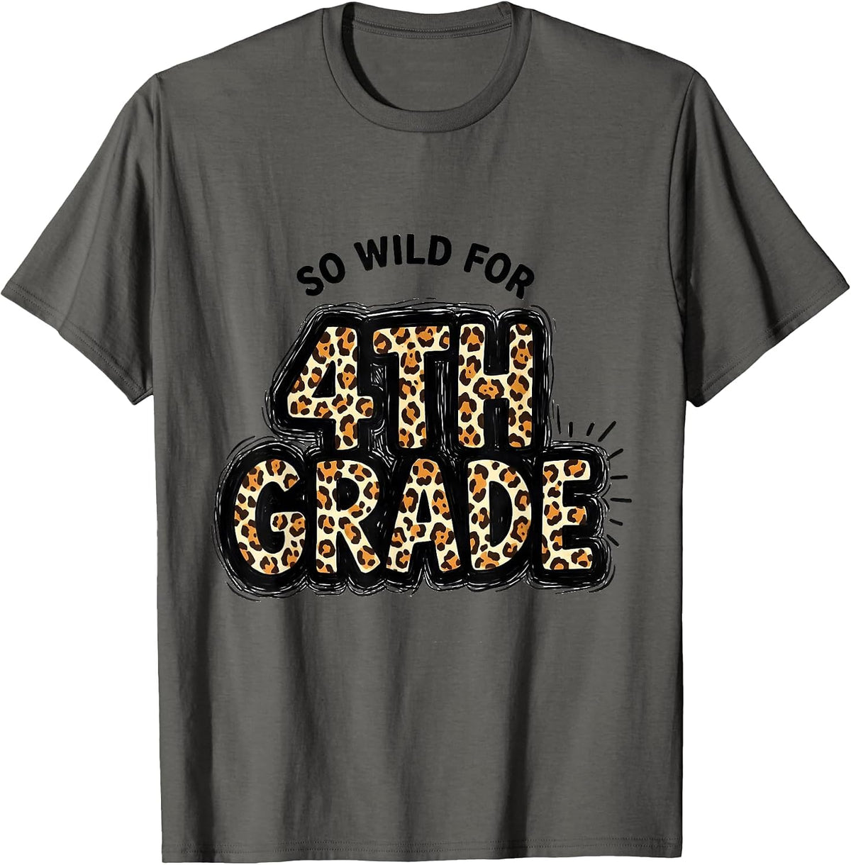 Men's So Wild For 4th Grade Leopard Print Back To School Teacher T-Shirt - Asphalt Grey