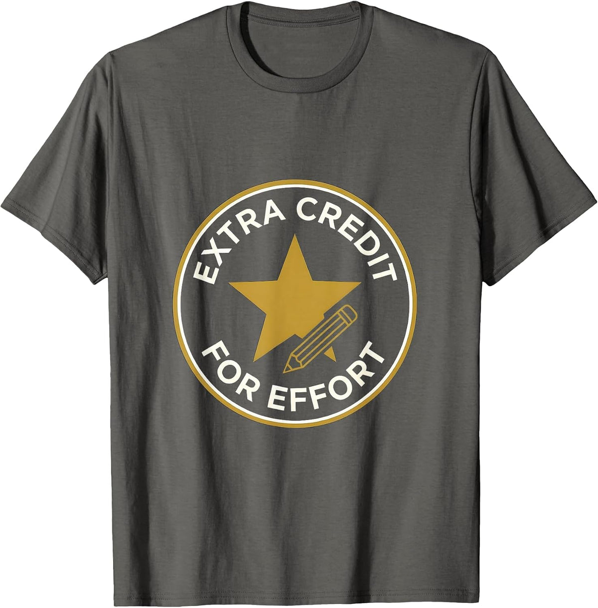 Extra Credit For Effort Back To School Teacher Design T-Shirt - Asphalt Grey