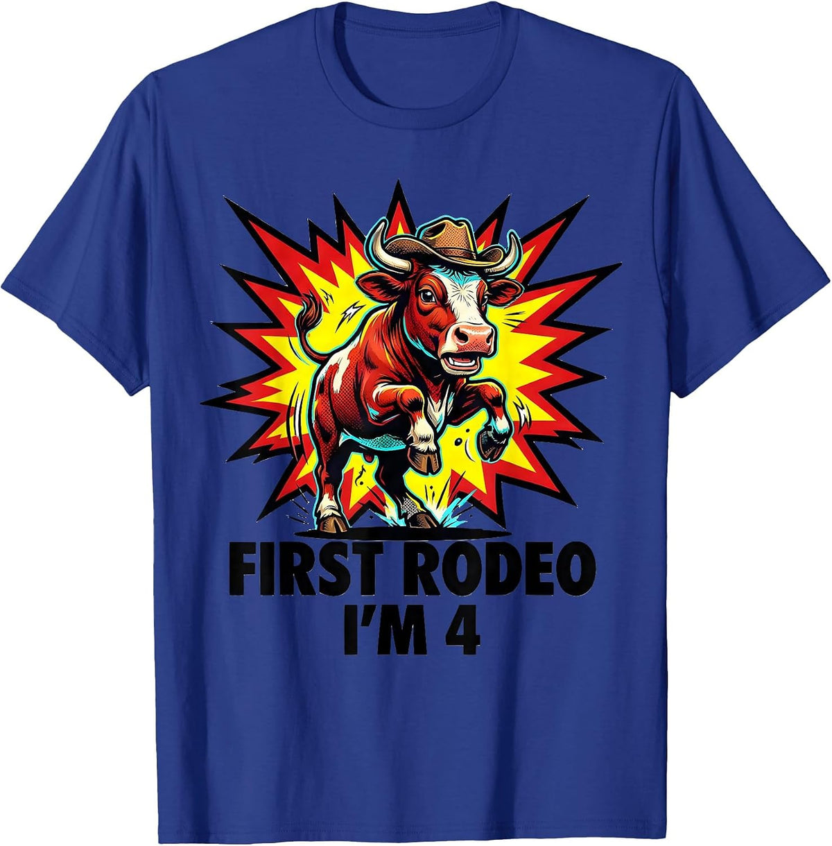 Men's First Rodeo, I'm 4 Playful Cowgirl Birthday Family Matching T-Shirt - Royal Blue