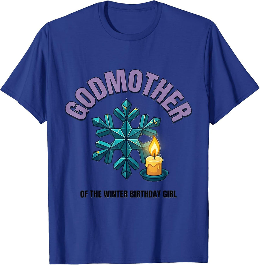 Godmother Of The Winter Birthday Girl Family Matching T-Shirt - Royal Blue