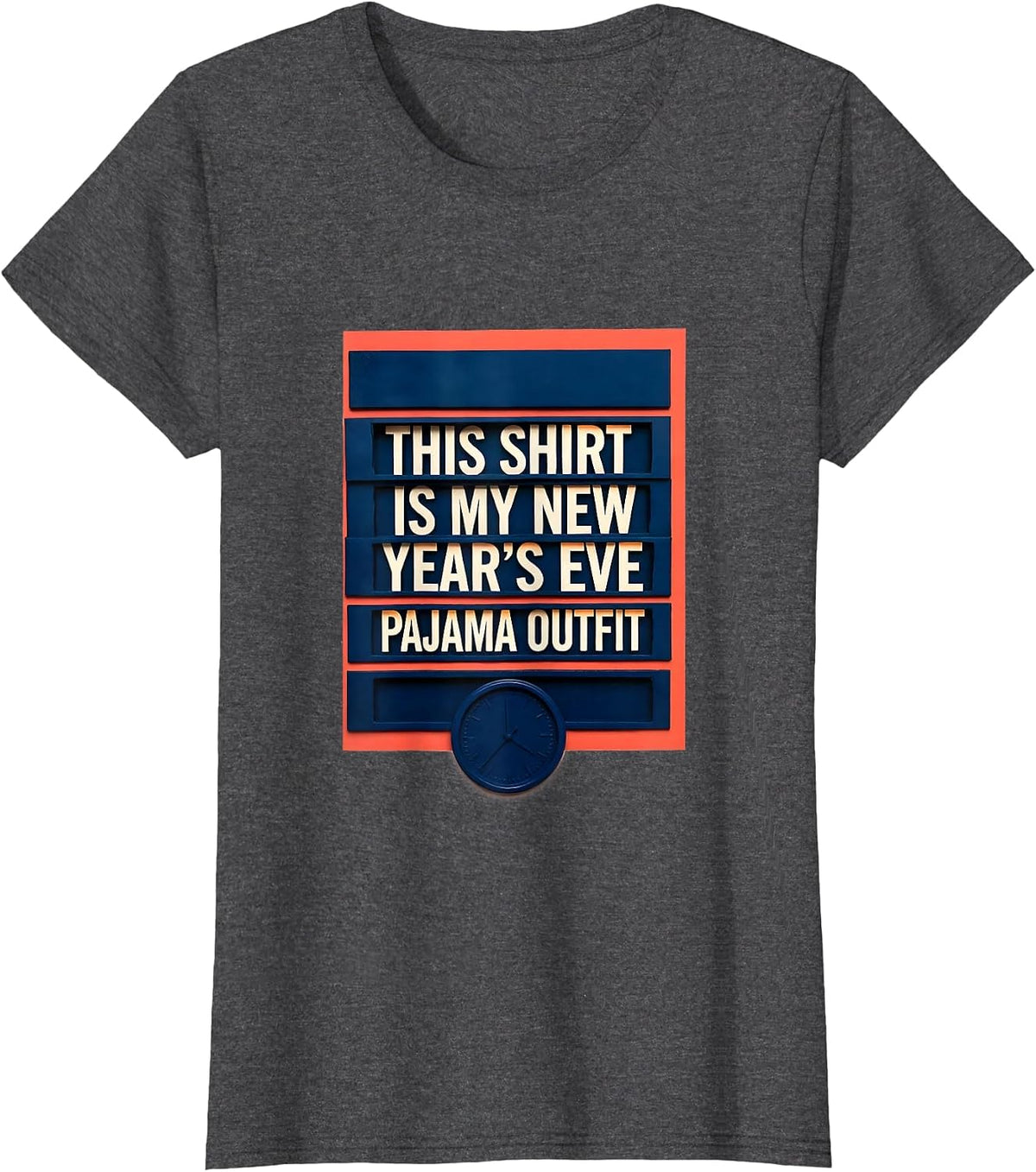 Women's This Shirt Is My New Year's Eve Pajama Outfit Funny T-Shirt - Dark Heather Grey