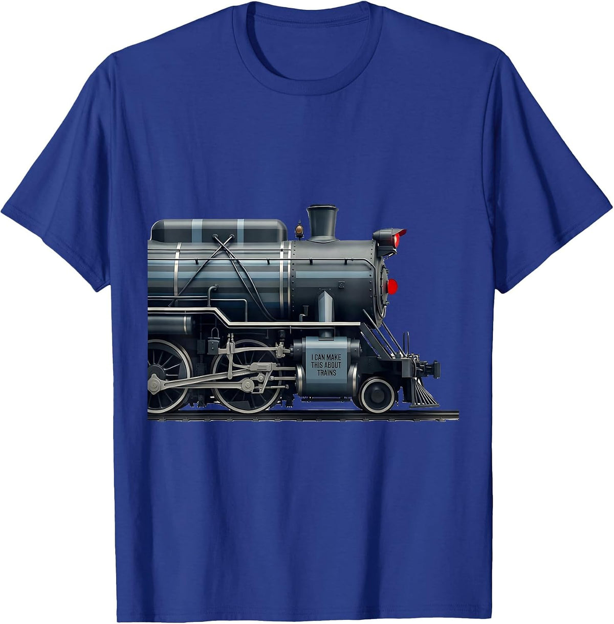 Men's I Can Make This About Trains Funny Train Enthusiast Model T-Shirt - Royal Blue