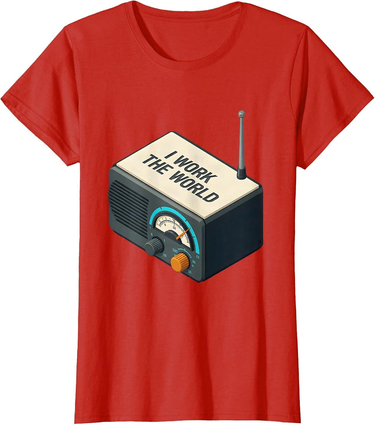 I Work The World Funny Ham Radio Operator Hobbyist Gift T-Shirt - Red