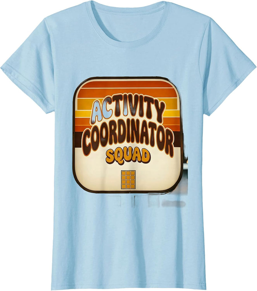 Women's Activity Coordinator Squad Retro 70s Activity Director T-Shirt - Baby Blue