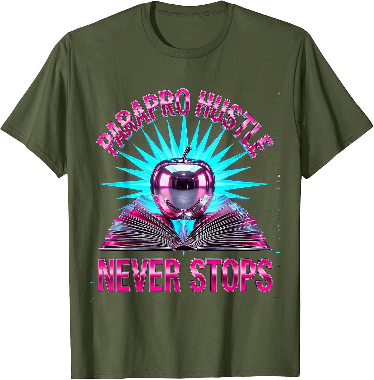 Men's Parapro Hustle Never Stops Paraprofessional Design T-Shirt - Olive Green