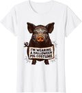 Women's I’m Wearing A Halloween Pig Costume Funny Pig Lover T-Shirt - White