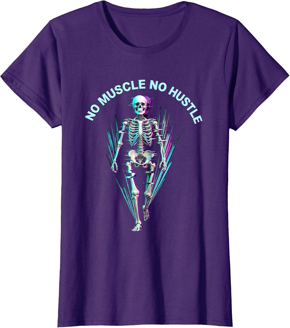 Women's No Muscle No Hustle Skeleton Gym Design T-Shirt - Purple