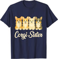 Corgi Sister Dog Lover Funny Pembroke Welsh Corgi Owner T-Shirt - Navy Blue