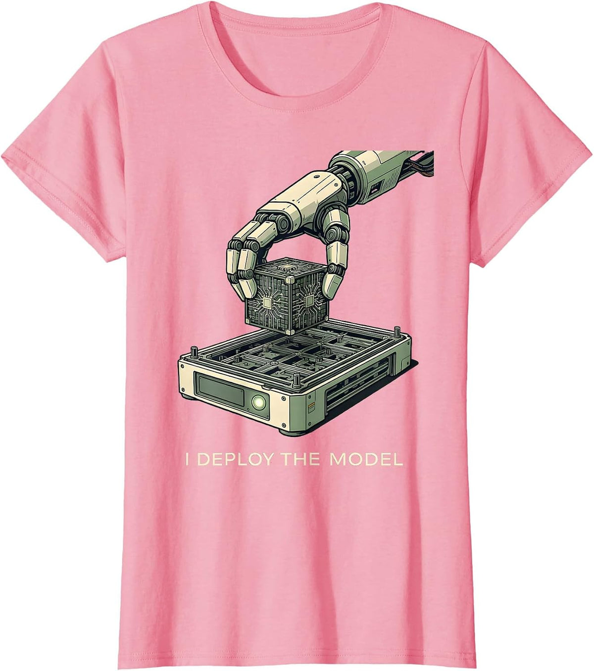Women's I Deploy The Model Funny AI Robotics Engineer Tech Humor T-Shirt - Pink