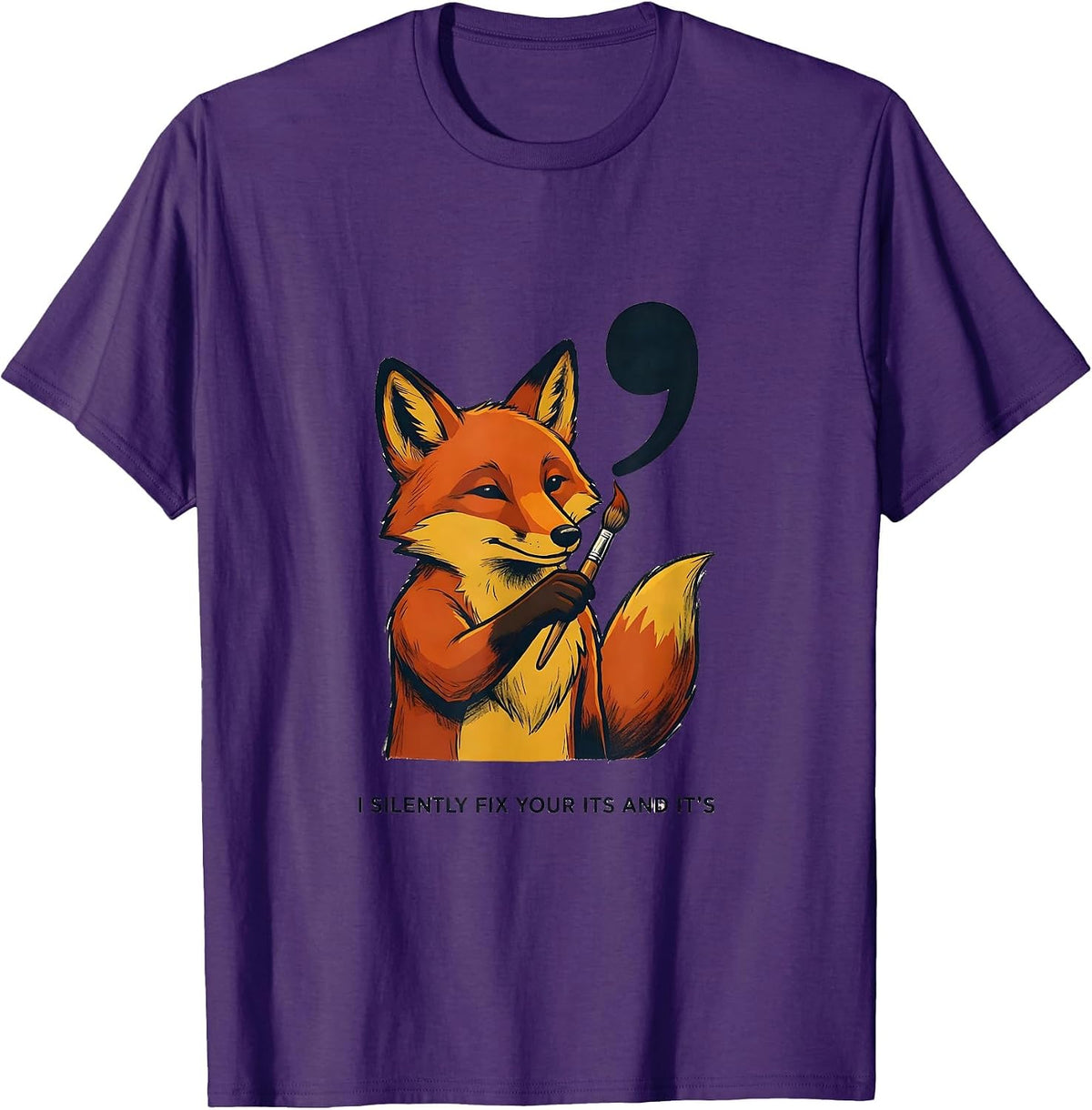 Men's I Silently Fix Your Its And It's Funny Grammar Teacher T-Shirt - Purple