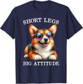 Funny Corgi Short Legs Big Attitude Cute Dog Men Women T-Shirt - Navy Blue