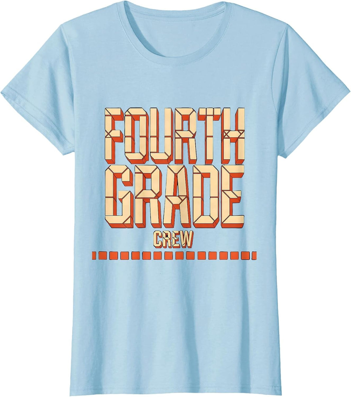 Women's Fourth Grade Crew Funny Teacher Back To School Crew T-Shirt - Baby Blue