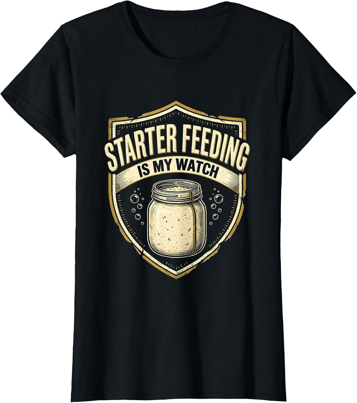 Women's Starter Feeding Is My Watch Funny Bread Baker Sourdough T-Shirt - Black