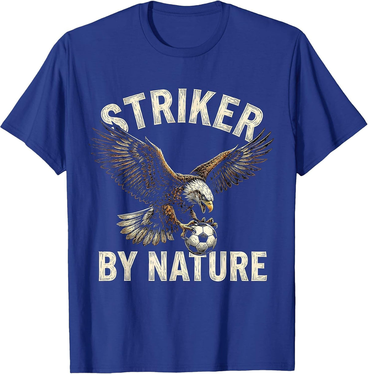 Striker By Nature Soccer Graphic Design T-Shirt - Royal Blue