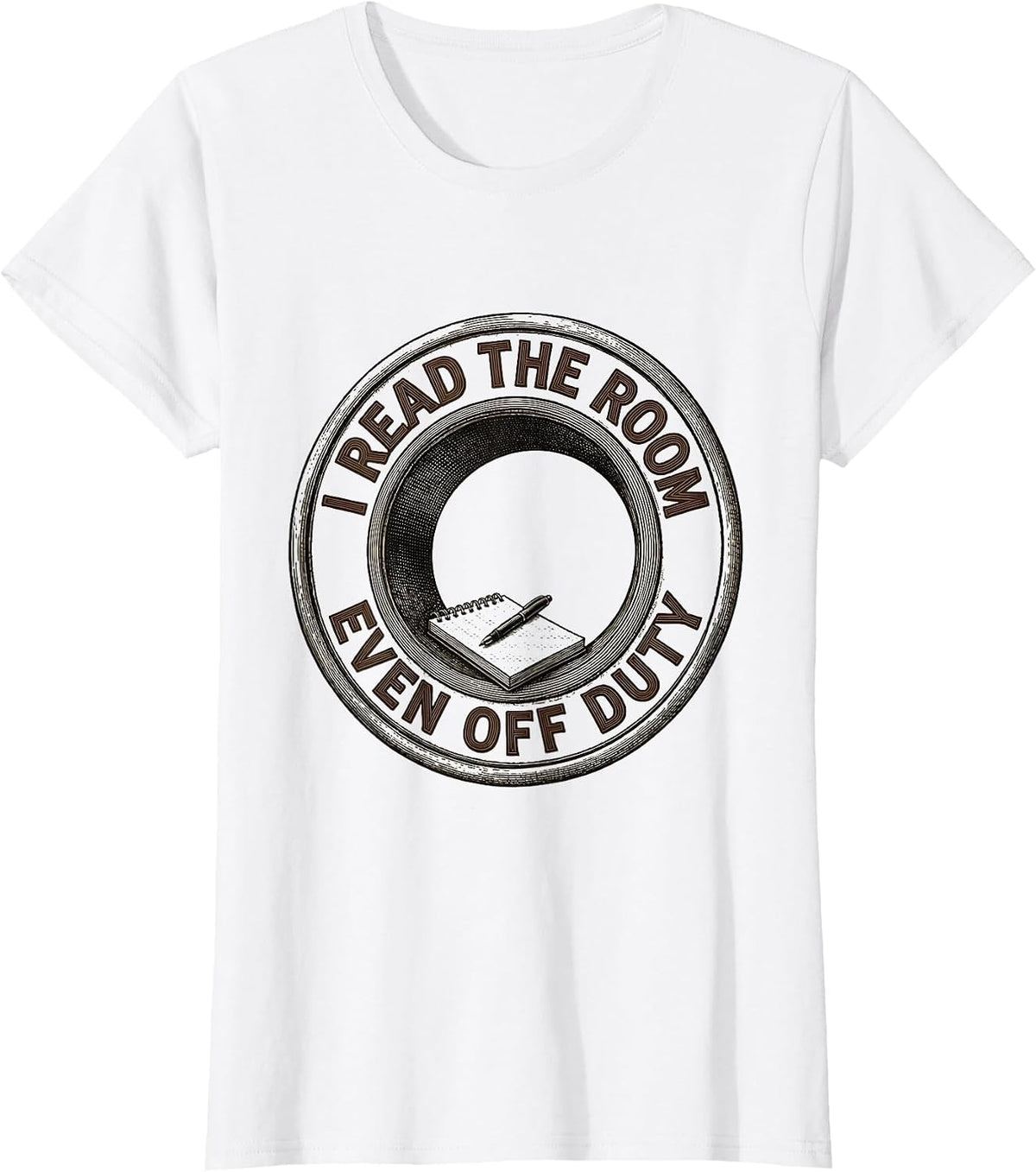 I Read The Room Even Off Duty Funny Therapist Mental Health T-Shirt - White