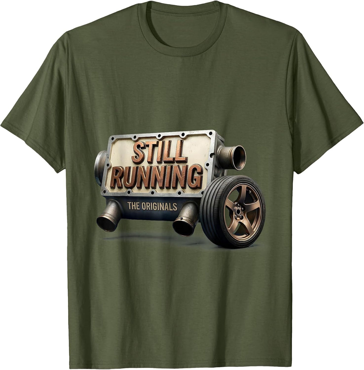 Men's Still Running The Originals Funny Classic Car Guy Humor T-Shirt - Olive Green